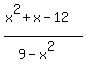 %28x%5E2%2Bx-12%29%2F%289-x%5E2%29