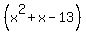 %28x%5E2%2Bx-13%29
