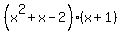 %28x%5E2%2Bx-2%29%28x%2B1%29