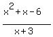 %28x%5E2%2Bx-6%29%2F%28x%2B3%29