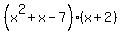 %28x%5E2%2Bx-7%29%28x%2B2%29