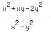 %28x%5E2%2Bxy-2y%5E2%29%2F%28x%5E2-y%5E2%29