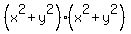 %28x%5E2%2By%5E2%29%28x%5E2%2By%5E2%29