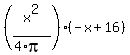 %28x%5E2%2F%284%2Api%29%29%2A%28-x%2B16%29