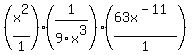 %28x%5E2%2F1%29%2A%281%2F9x%5E3%29%2A%2863x%5E%28-11%29%2F1%29
