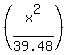 %28x%5E2%2F39.48%29