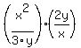 %28x%5E2%2F3y%29%282y%2Fx%29