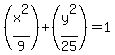 %28x%5E2%2F9%29%2B%28y%5E2%2F25%29+=+1