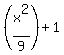 %28x%5E2%2F9%29%2B1
