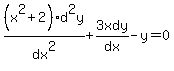%28x%5E2+%2B+2%29+d%5E2y%2Fdx%5E2+%2B+3x+dy%2Fdx+-+y+=+0