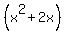 %28x%5E2+%2B+2x%29