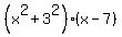 %28x%5E2+%2B+3%5E2%29%28x+-+7%29
