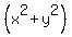 %28x%5E2+%2B+y%5E2%29