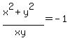 %28x%5E2+%2B+y%5E2%29%2F%28xy%29+=+-1