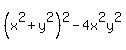%28x%5E2+%2B+y%5E2%29%5E2+-+4x%5E2y%5E2