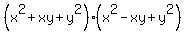 %28x%5E2+%2Bxy+%2B+y%5E2%29%28x%5E2+-xy+%2B+y%5E2%29