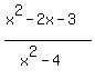 %28x%5E2+-+2x+-+3%29%2F%28x%5E2-4%29%29