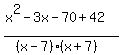 %28x%5E2+-+3x+-+70+%2B+42%29%2F%28%28x+-+7%29%28x+%2B+7%29%29