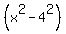 %28x%5E2+-+4%5E2%29