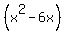 %28x%5E2+-+6x%29