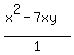 %28x%5E2+-+7xy%29%2F1