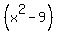 %28x%5E2+-+9%29