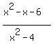 %28x%5E2+-+x+-+6%29%2F%28x%5E2+-+4%29