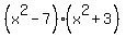 %28x%5E2+-7%29%2A%28x%5E2+%2B+3%29