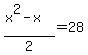 %28x%5E2+-x%29%2F2=28