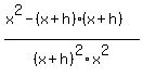 %28x%5E2-%28x%2Bh%29%28x%2Bh%29%29%2F%28x+%2B+h%29%5E2x%5E2