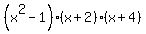 %28x%5E2-1%29%28x%2B2%29%28x%2B4%29