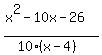 %28x%5E2-10x-26%29%2F%2810%28x-4%29%29