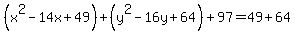 %28x%5E2-14x%2B49%29%2B%28y%5E2-16y%2B64%29%2B97=49%2B64