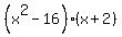 %28x%5E2-16%29%28x%2B2%29