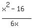 %28x%5E2-16%29%2F%286x%29