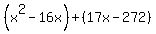 %28x%5E2-16x%29%2B%2817x-272%29