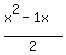 %28x%5E2-1x%29%2F2