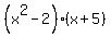%28x%5E2-2%29%28x%2B5%29