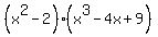 %28x%5E2-2%29%28x%5E3-4x%2B9%29
