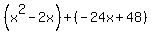 %28x%5E2-2x%29%2B%28-24x%2B48%29