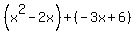 %28x%5E2-2x%29%2B%28-3x%2B6%29