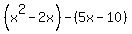 %28x%5E2-2x%29-%285x-10%29