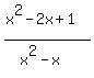 %28x%5E2-2x%2B1%29%2F%28x%5E2-x%29