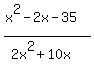 %28x%5E2-2x-35%29%2F%282x%5E2%2B10x%29