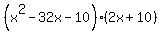 %28x%5E2-32x-10%29%282x%2B10%29