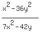 %28x%5E2-36y%5E2%29%2F%287x%5E2-42y%29