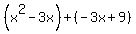 %28x%5E2-3x%29%2B%28-3x%2B9%29