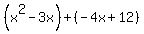 %28x%5E2-3x%29%2B%28-4x%2B12%29