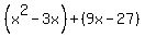 %28x%5E2-3x%29%2B%289x-27%29