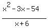 %28x%5E2-3x-54%29%2F%28x%2B6%29